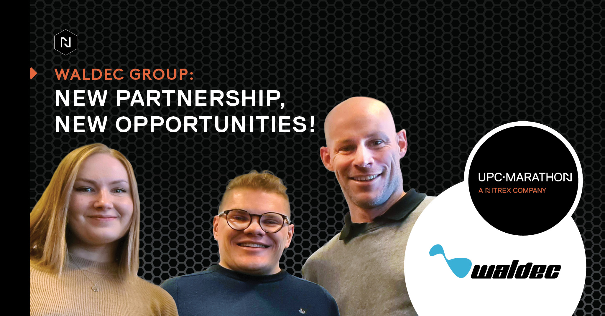 UPC-Marathon, A Nitrex Company, Welcomes Waldec Group as New Sales Representative