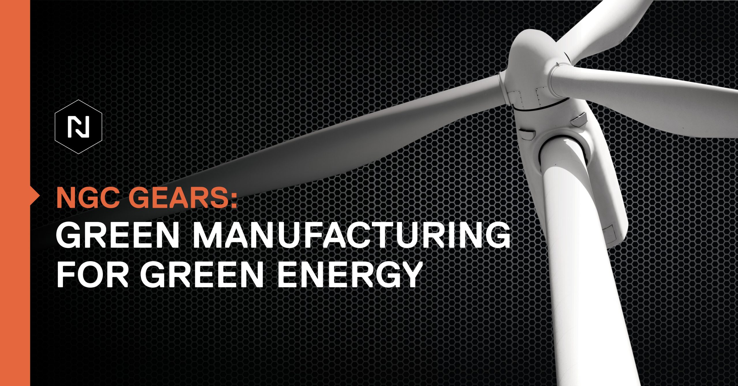 NGC Enhances Gearbox Manufacturing With EndoFlex From UPC-Marathon, a Nitrex Company