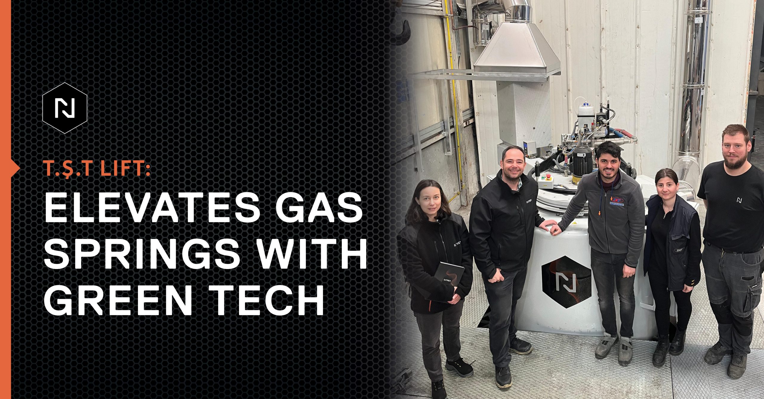 Gas Spring Manufacturer T.Ş.T Lift Amortisör Partners with Nitrex for Green Manufacturing
