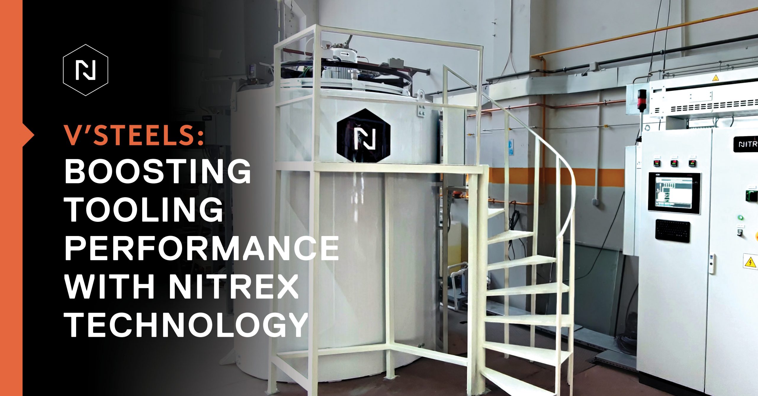 Volkan Steels (V'Steels) Enhances Operational and Customer Value with New Nitrex System