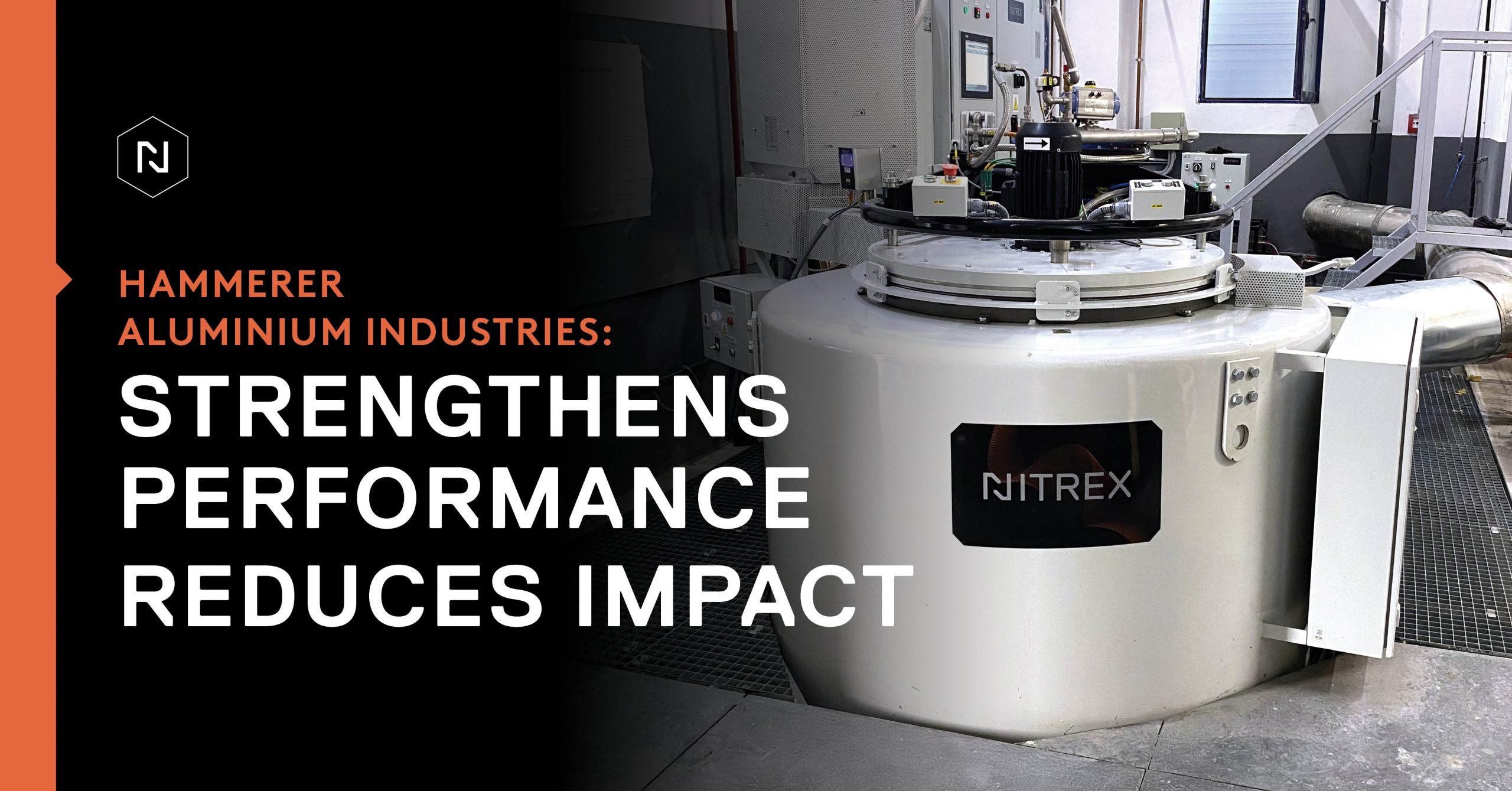 Hammerer Aluminium Industries Romania Advances Sustainable Extrusion Production with New Nitriding System