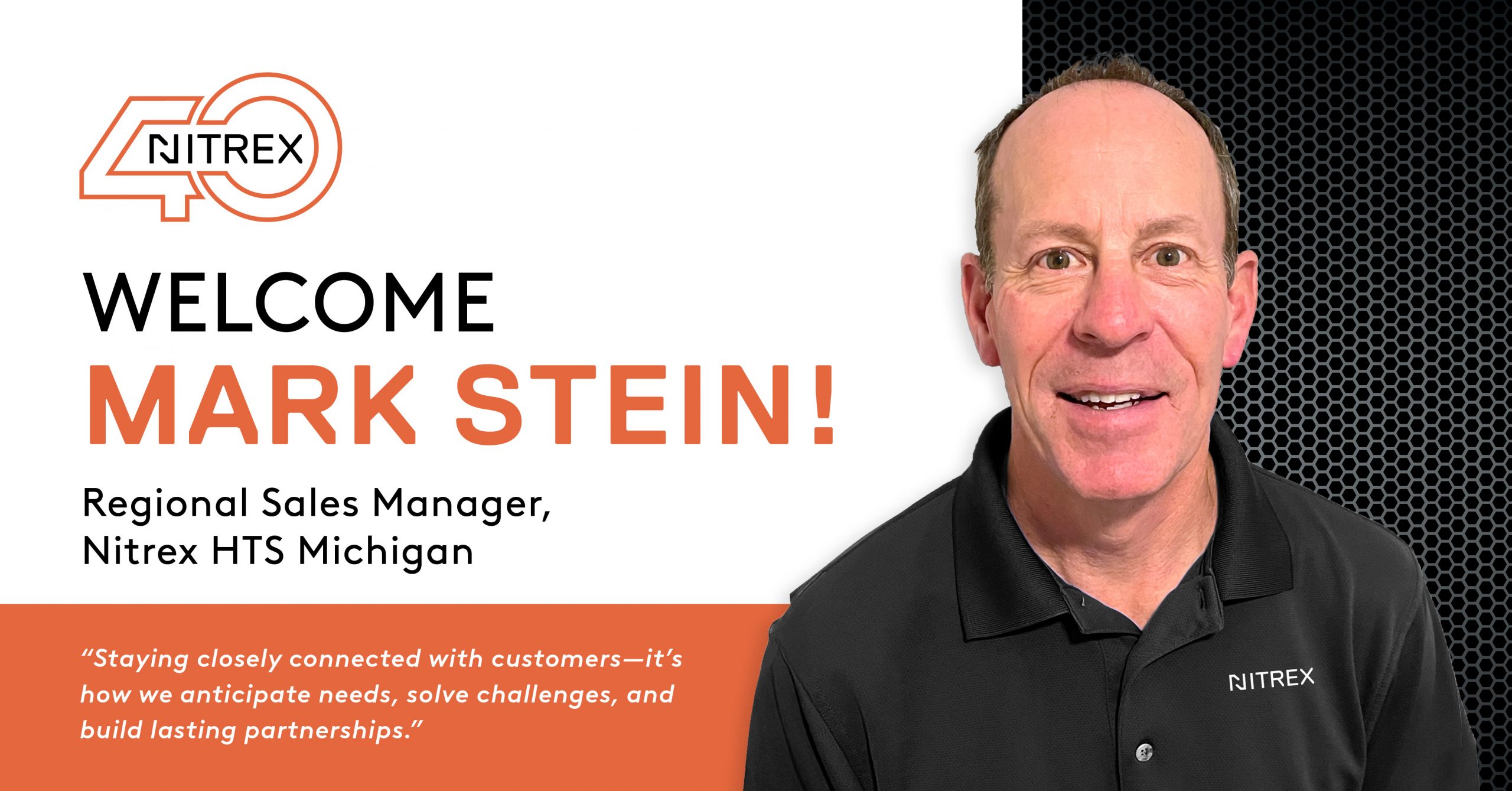 Nitrex Heat Treating Services Welcomes Mark Stein as Regional Sales Manager for Michigan